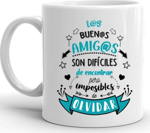 TAZA LOS BUENOS AMIGOS SON DIFÍCILES DE ENCONTRAR