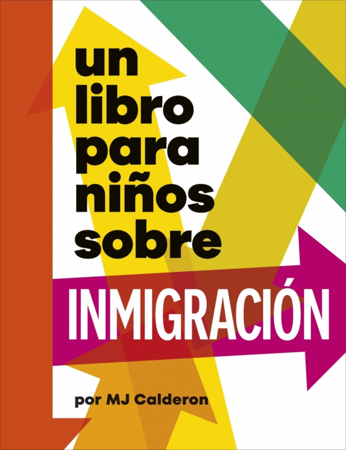 UN LIBRO PARA NIÑOS SOBRE INMIGRACIÓN