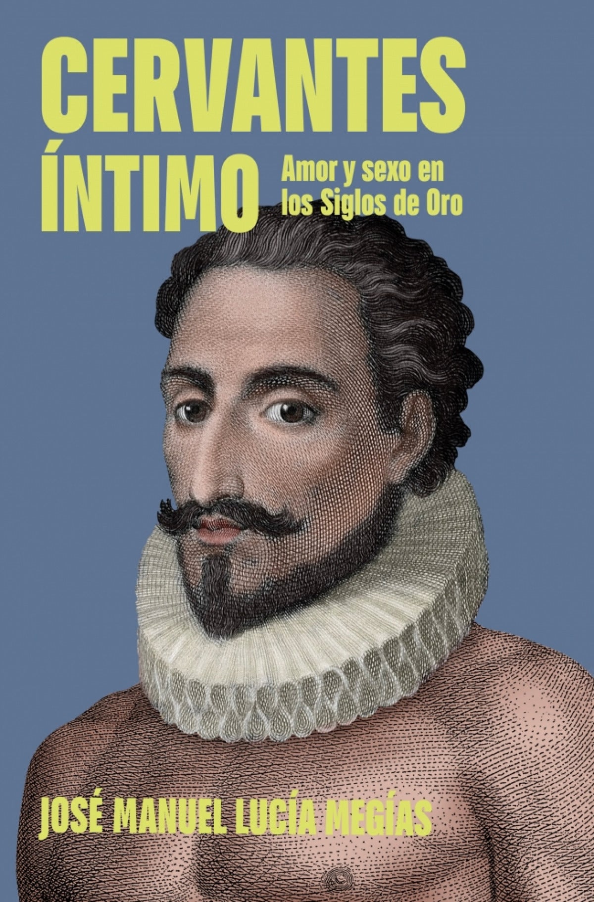 Cervantes íntimo