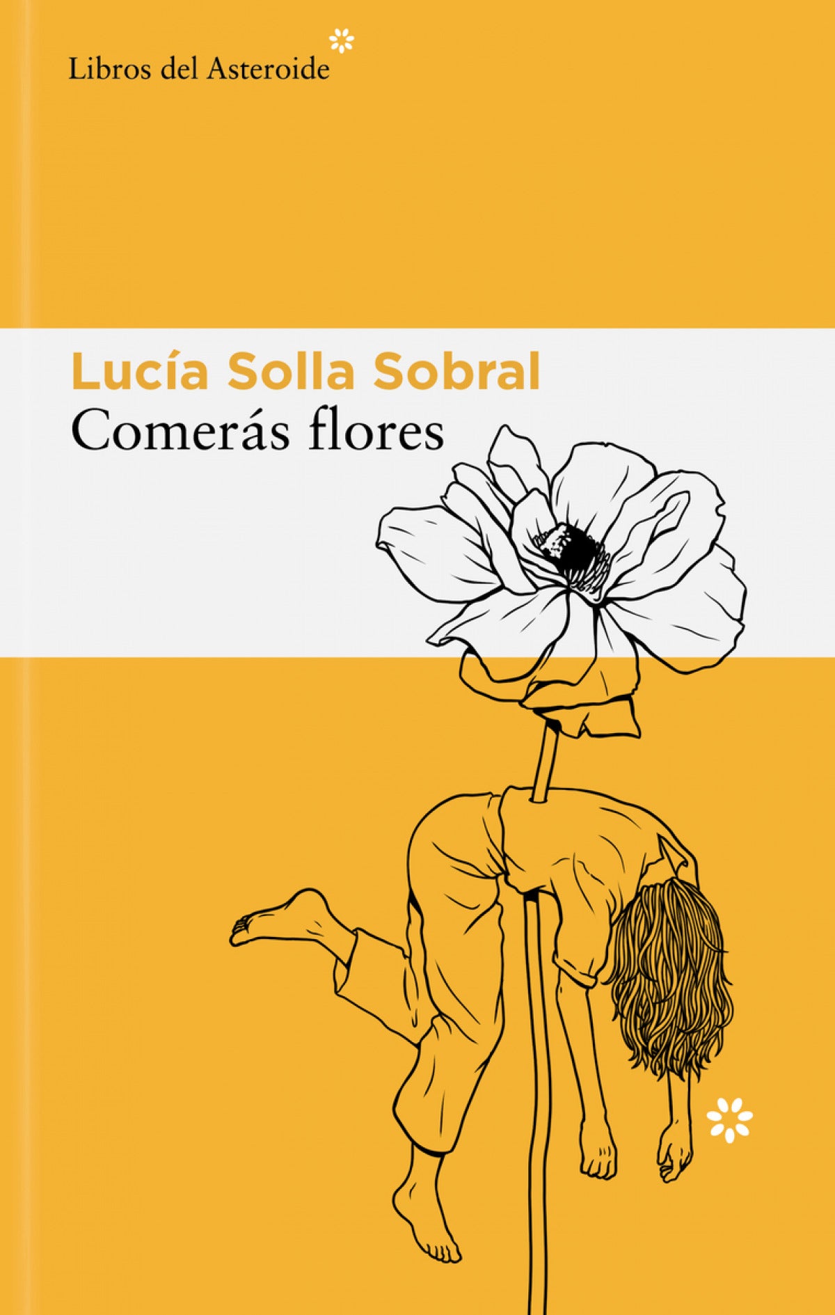 Comerás flores