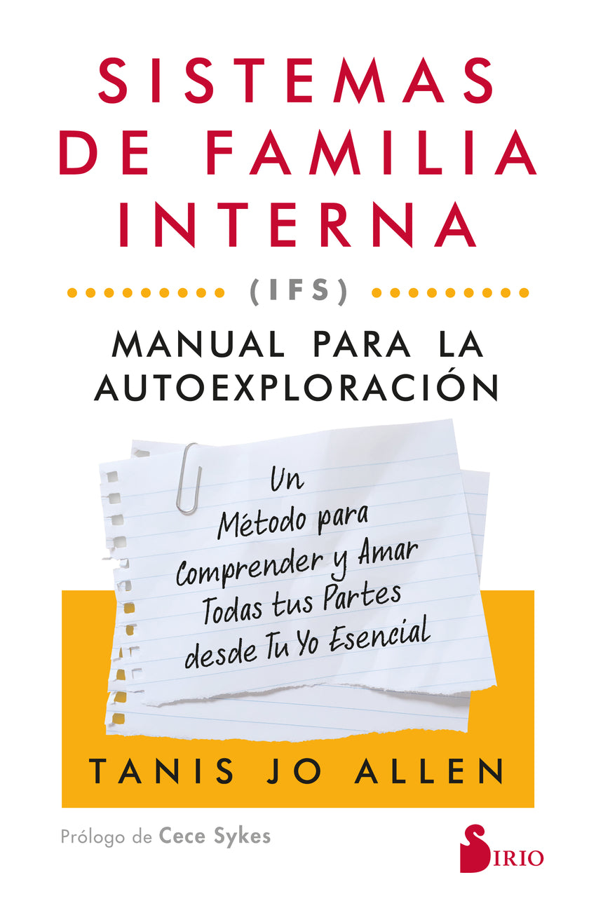 Sistemas de familia interna (IFS): Manual para la autoexploración