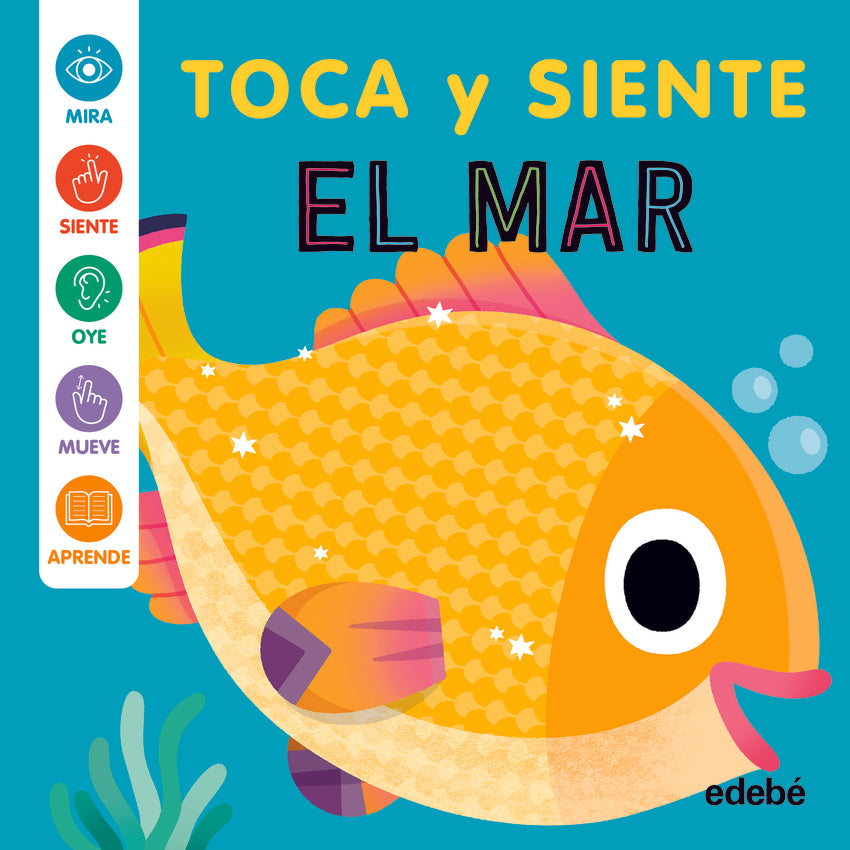 EN EL MAR - TOCA Y SIENTE