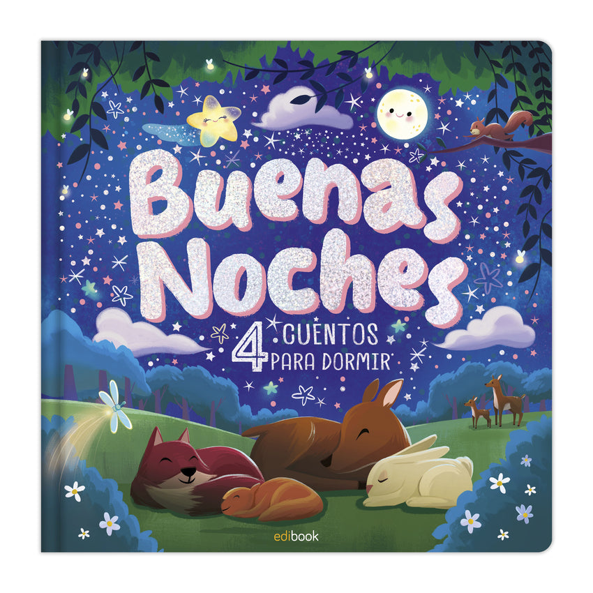 BUENAS NOCHES - 4 CUENTOS PARA DORMIR