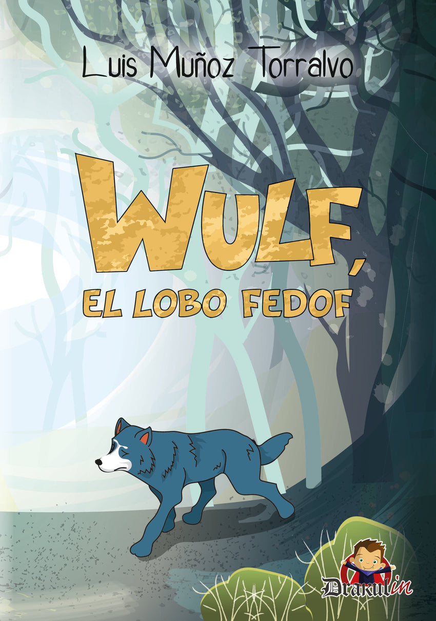 Wulf, el lobo Fedof