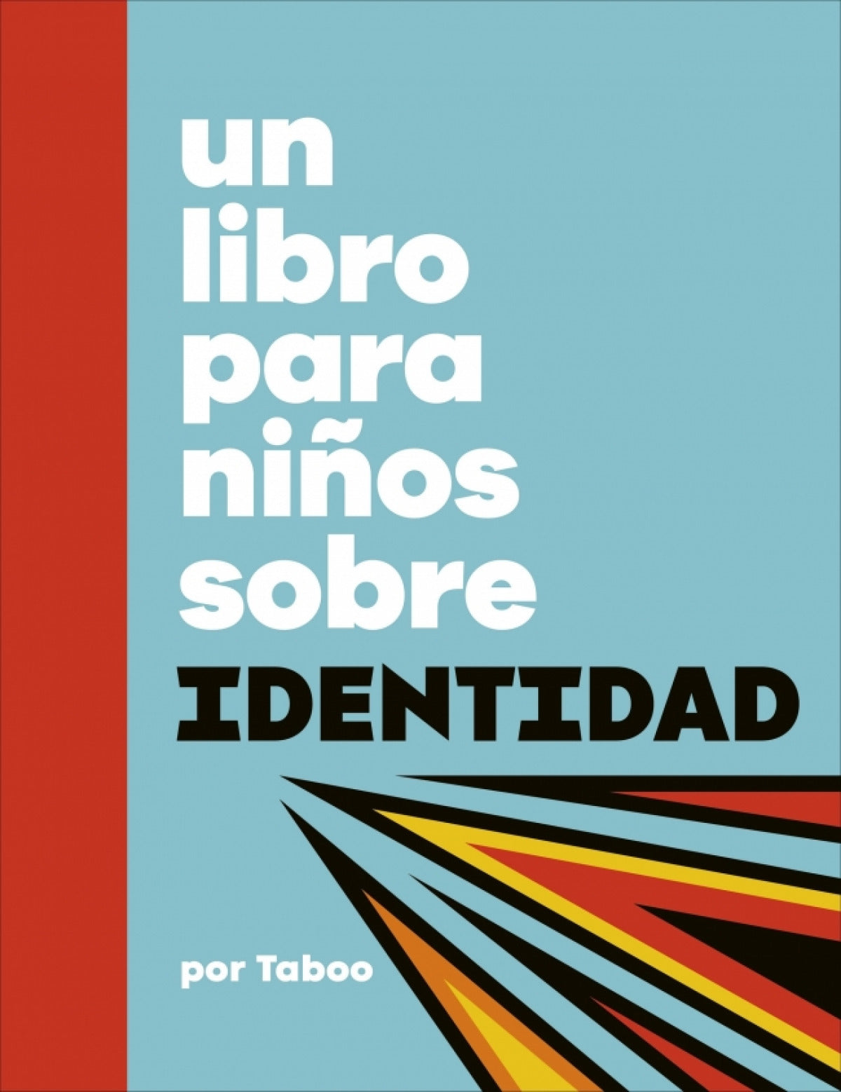 UN LIBRO PARA NIÑOS SOBRE IDENTIDAD