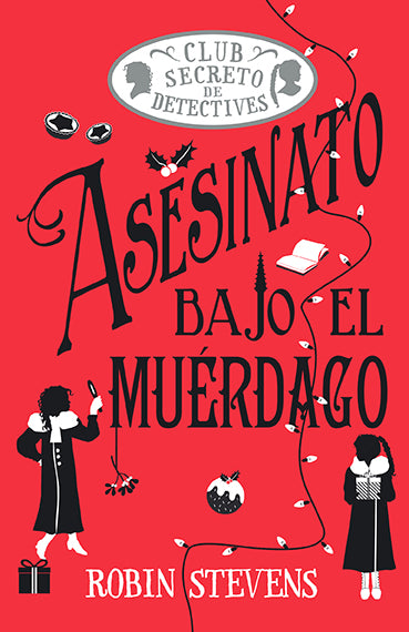 Asesinato bajo el muérdago (Cozy Mystery Juvenil)