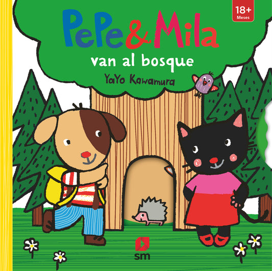 Pepe y Mila van al bosque