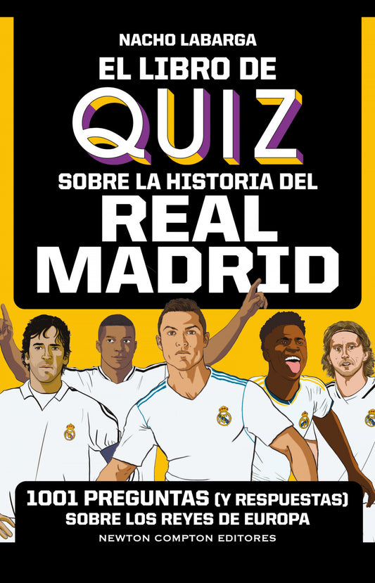 El libro de quiz sobre la historia del real madrid