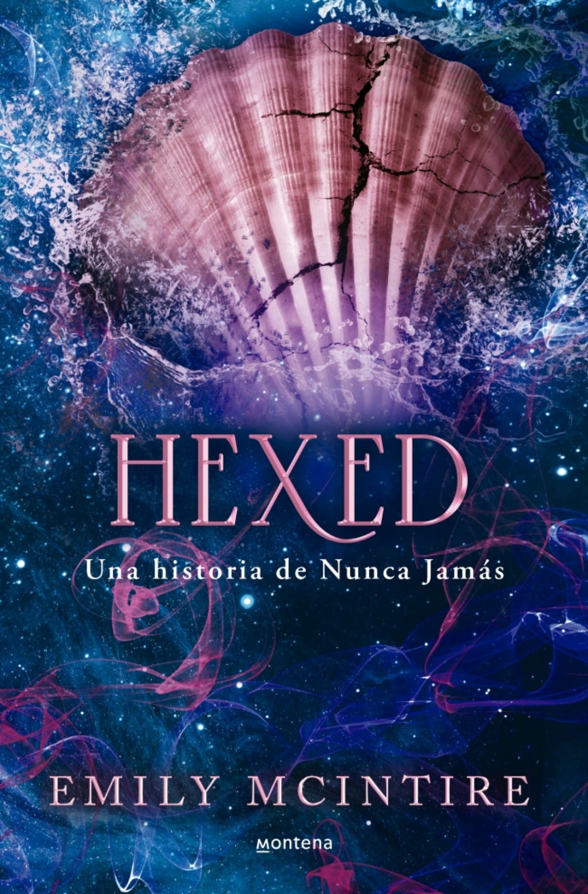 HEXED (Nunca Jamás 6)