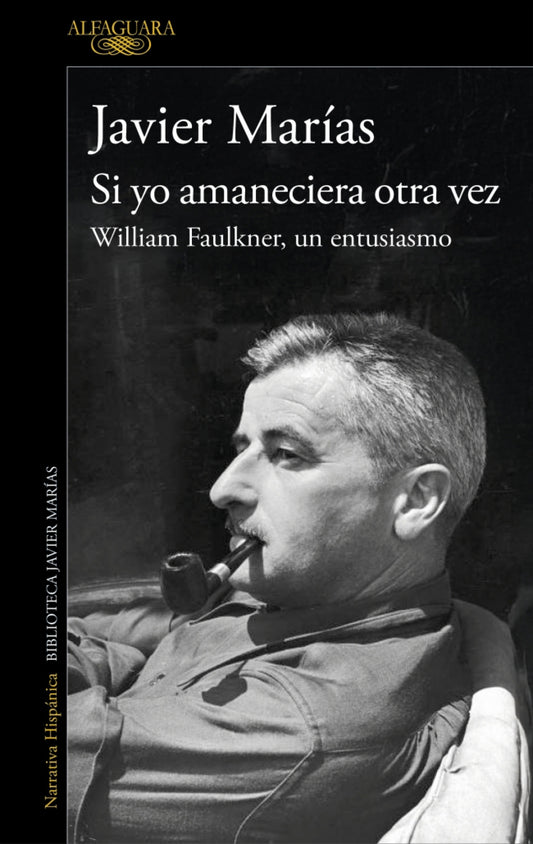 Si yo amaneciera otra vez