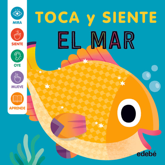 EN EL MAR - TOCA Y SIENTE
