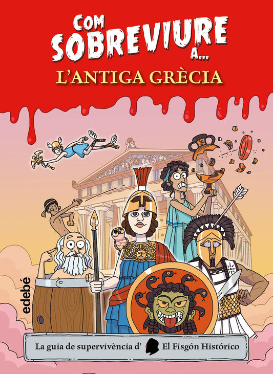 COM SOBREVIURE A... L'ANTIGA GRÈCIA