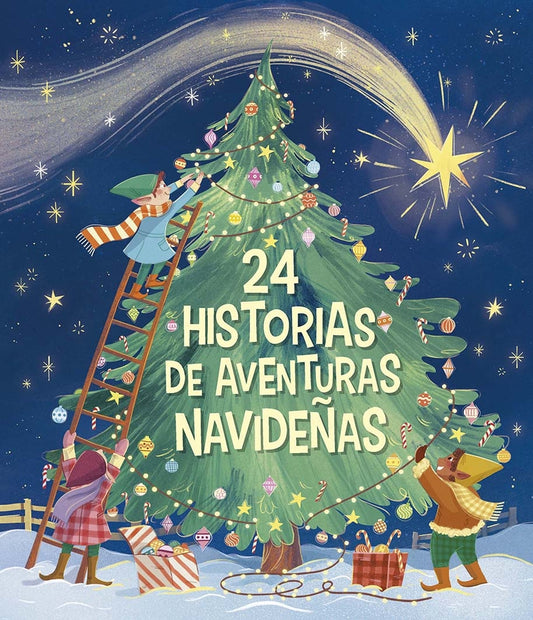 Aventuras navideñas. Tu calendario de adviento en 24 historias