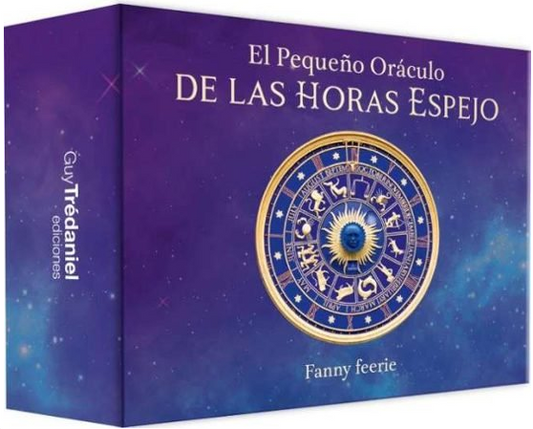 EL PEQUEÑO ORACULO DE LAS HORAS ESPEJO