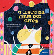 O circo da velha dos gatos