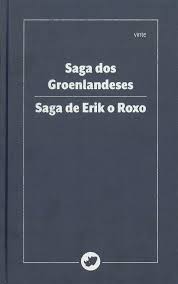 (g).saga dos groenlandeses;saga de erik o roxo.(vinte)